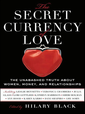 The Secret Currency of Love - ebook
